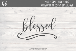 Blessed Quote Graphics for Crafts