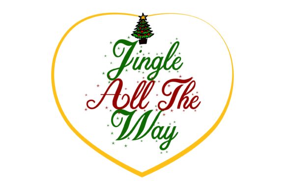 Jingle All the Way Quote Christmas Graphics