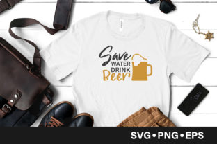 Save Water Drink Beer Quote